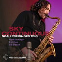 【輸入盤】 Noah Preminger / Sky Continuous 【CD】