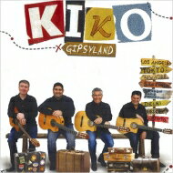 【輸入盤】 Kiko / Gipsyland / Kiko Gipsyland 【CD】