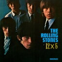 Rolling Stones ローリングストーンズ / 12 X 5 【限定盤】＜SHM-CD / 紙ジャケット＞ 【SHM-CD】