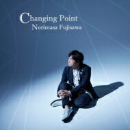 藤澤ノリマサ / Changing Point 【初回限定盤】(2CD) 【CD】