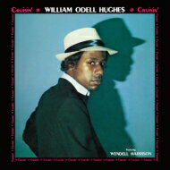 William Odell Hughes / Cruisin' 【CD】