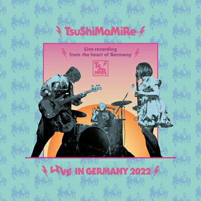 つしまみれ / LIVE IN GERMANY 2022 【CD】