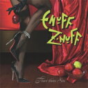 Enuff Z 039 Nuff イナフズナフ / Finer Than Sin 【CD】