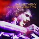 【輸入盤】 Pat Metheny パットメセニー / Live In New Jersey 1992 【CD】