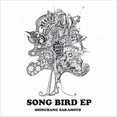 Shinchang Sakamoto / SONG BIRD EP (12インチシングルレコード) 【12inch】