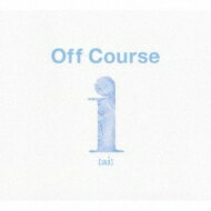 オフコース / i(ai) Off Course All Time Best 