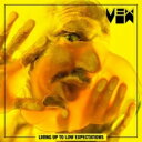 【輸入盤】 Vex / Living Up To Low Expectations 【CD】