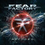  Fear Factory フィアファクトリー / Recoded 