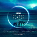 【輸入盤】 Frozen Planet II - Original Television Soundtrack feat. Aurora 【CD】