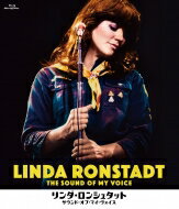 Linda Ronstadt リンダロンシュタット / リンダ・ロンシュタット サウンド・オブ・マイ・ヴォイス 【BLU-RAY DISC】