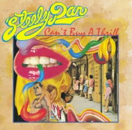 Steely Dan スティーリーダン / Can 039 t Buy A Thrill (アナログレコード) 【LP】