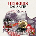 Satie サティ / 『Hederos c / o Satie』 マーティン・へデロス (アナログレコード) 【LP】
