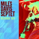 【輸入盤】 Miles Davis マイルスデイビス / Belgrade 1971 【CD】