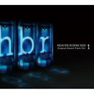 ヘブンバーンズレッド / HEAVEN BURNS RED Original Sound Track Vol.1 【完全生産限定盤】 【CD】