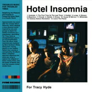 For Tracy Hyde / Hotel Insomnia 【CD】