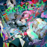 Mori Calliope / SINDERELLA 【CD】