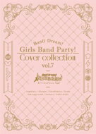 BanG Dream! / バンドリ! ガールズバンドパーティ! カバーコレクション Vol.7 【Blu-ray付生産限定盤】 【CD】
