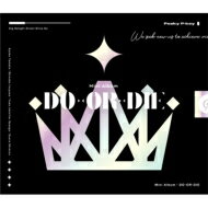 Peaky P-key / DO-OR-DIE 【CD】