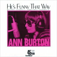 Ann Burton アンバートン / He 039 s Funny That Way 【CD】