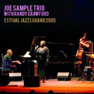 【輸入盤】 Joe Sample/Randy Crawford ジョーサンプル/ランディクロフォード / Estival Jazz Lugano 2005 【CD】