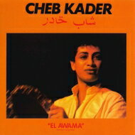 【輸入盤】 Cheb Kader / El Awama: 魔女 【CD】