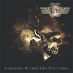 【送料無料】 Ten テン / Something Wicked This Way Comes 【CD】