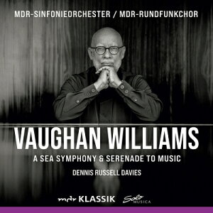 【輸入盤】 Vaughan-williams ボーンウィリアムズ / 海の交響曲、音楽へのセレナード　デニス・ラッセル・デイヴィス＆MDR交響楽団、クリストファー・マルトマン、他（2CD） 【CD】