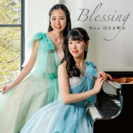 『Blessing』　Duo OZAWA 【CD】