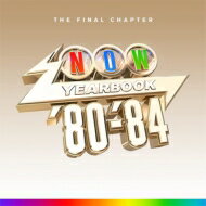 【輸入盤】 NOW（コンピレーション） / Now - Yearbook 1980-1984: The Final Chapter (4CD)【通常盤】 【CD】