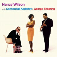 Nancy Wilson ナンシーウィルソン / With Cannonball Adderley &amp; George Shearing (180グラム重量盤レコード / Wax Time) 【LP】