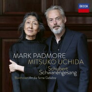 【輸入盤】 Schubert シューベルト / ベートーヴェン：遥かなる恋人に、シューベルト：白鳥の歌　マーク・パドモア、内田光子 【CD】