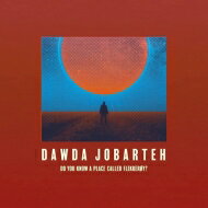 【輸入盤】 Dawda Jobarteh / Do You Know A Place Called Flekkeroy?: フレッケロイを知ってるか? 【CD】