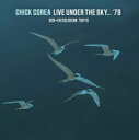 Chick Corea `bNRA / &quot;Live Under The Sky... '79 / Den-en Coliseum, Tokyo (2gAiOR[h)&quot; yLPz