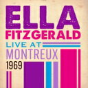 Ella Fitzgerald エラフィッツジェラルド / Live At Montreux 1969(Live) <SHM-CD> 【SHM-CD】