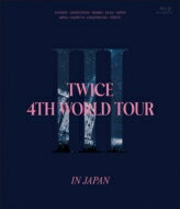 TWICE / TWICE 4TH WORLD TOUR 'III' IN JAPAN (Blu-ray) BLU-RAY DISC