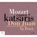 【輸入盤】 Mozart モーツァルト / 『ドン・ジョヴァンニ』ビゼー編曲ピアノ版全曲 シプリアン・カツァリス(2CD) 【CD】