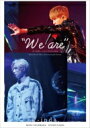 w-inds. (winds.) ウィンズ / w-inds. LIVE TOUR 2022 “We are” 【DVD】