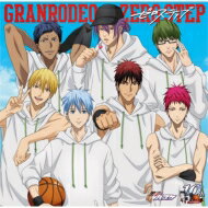 GRANRODEO feat.小野賢章 / ゼロステップ 【『黒子のバスケ』アニメ10th盤】 【CD Maxi】