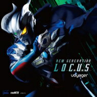 voyager / NEW GENERATION LOCUS 【CD】