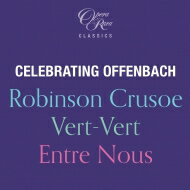 【輸入盤】 Offenbach オッフェンバック / セレブレイティング・オッフェンバック～『ロビンソン・クルーソー』英語版全曲、『ヴェル＝ヴェル』全曲、アリア集（7CD） 【CD】