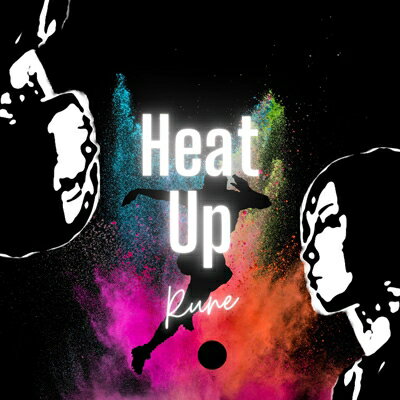 Rune / Heat Up 【CD Maxi】
