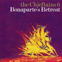 Chieftains チーフタンズ / The Chieftains 6: Bonaparte's Retreat (UHQCD) 【Hi Quality CD】