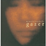 吉田美奈子 ヨシダミナコ / gazer 【限定盤】(2枚組アナログレコード) 【LP】