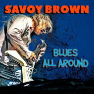 【輸入盤】 Savoy Brown / Blues All Around 【CD】