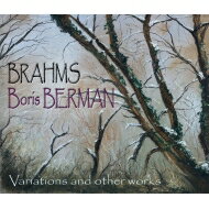 【輸入盤】 Brahms ブラームス / 変奏曲集、左手のためのシャコンヌ、他　ボリス・ベルマン 【CD】