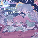 Neko Hacker & をとは / WotoHacker The Best 【CD】