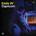 【輸入盤】 Eddie 9V / Capricorn 【CD】