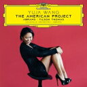 【輸入盤】 アメリカン・プロジェクト~エイブラムス:ピアノ・コンチェルト、他 ユジャ・ワン、テディ・エイブラムス&ルイヴィル管弦楽団 【CD】