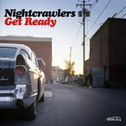 Night Crawlers / Get Ready（アナログレコード） 【LP】