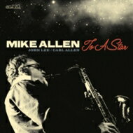 【輸入盤】 Mike Allen / To A Star 【CD】